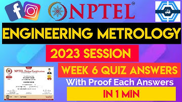 Engineering Metrology Week 6 Quiz Assignment Solution | NPTEL 2023 | SWAYAM