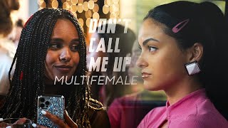 Multifemale || Don't Call Me Up Resimi