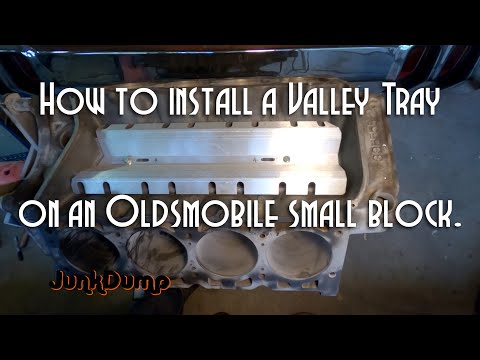 How to install a Valley Tray on an Oldsmobile Small Block