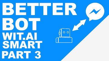 Better Facebook Bot - Part 3 - Smart Replies