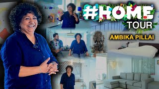 Luxury Home Tour | Ambika Pillai | Flat | International Celebrity | Makeup Artist | Milestone Makers