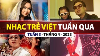 TOP VPOP NHIỀU LƯỢT XEM NHẤT TUẦN QUA | TUẦN 3 - THÁNG 4 (2023)