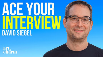 Tips to Ace Job Your Interviews Pt3|David Siegel MeetupCEO |The Art of Charm