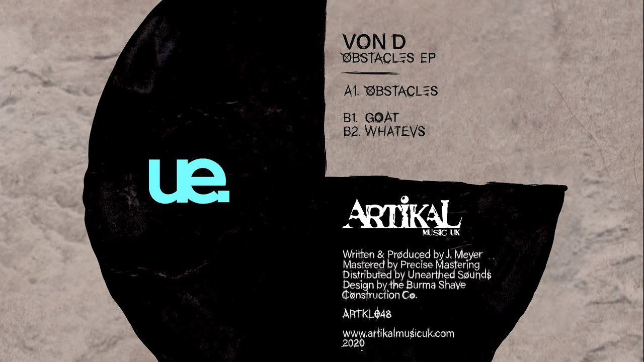 Von D - Obstacles | Artikal Music