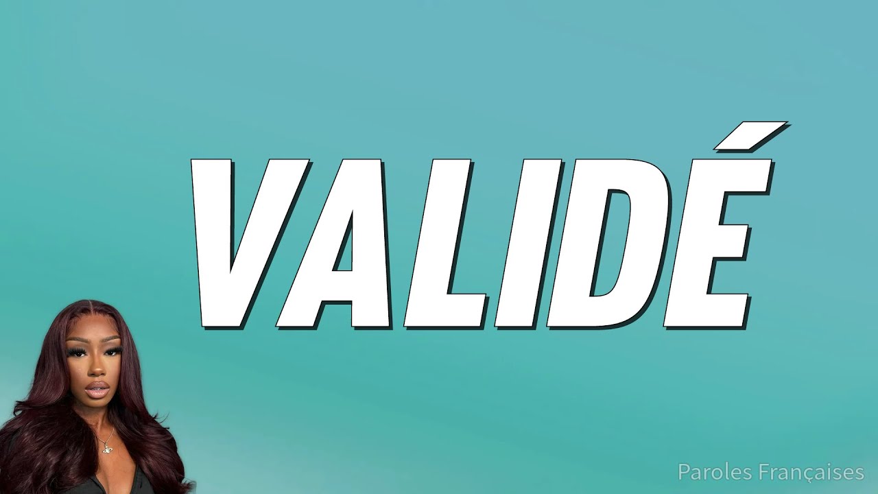 Mira Denden - Validé (Paroles) en YouTube Mira Denden - Validé (Paroles) en YouTube