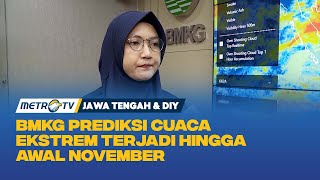BMKG Prediksi Cuaca Ekstrem Terus Terjadi Hingga Awal November