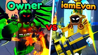 I 1v1ed Evan toilet Tower Defense