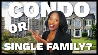 Condo vs. SingleFamily Home: Which is the Smart First Buy for You?