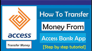 How To Transfer Money From Access Bank App