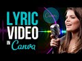 How to Make LYRIC VIDEO with CANVA (Easy Canva Lyric Video Tutorial)
