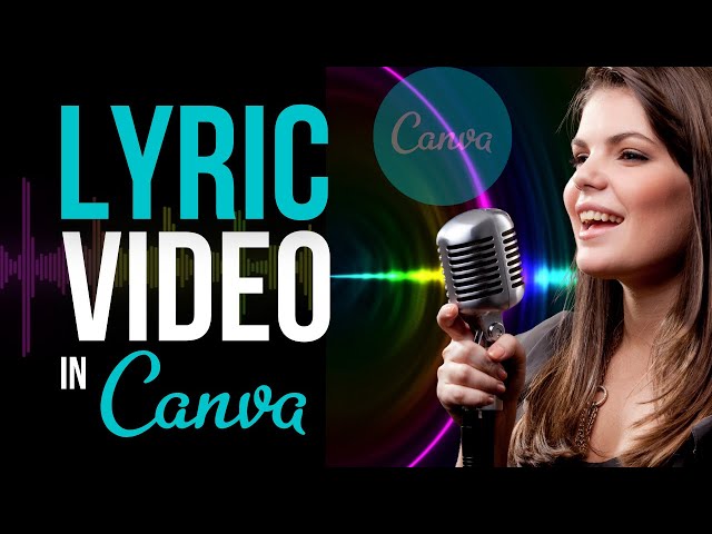 How to Make LYRIC VIDEO with CANVA (Easy Canva Lyric Video Tutorial) class=