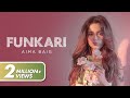 Aima Baig - Funkari (Official Video)