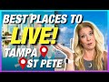 Searching for the best place to live in tampa st petersburg florida how to find the perfect area