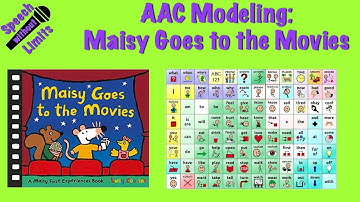 AAC Modeling of "Maisy Goes to the Movies" with WordPower 60 Basic