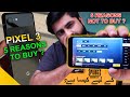 5 Reasons to Buy Pixel 3 and 5 Reasons NOT to Buy Google Pixel 3 | Price in Pakistan & Specs 2021