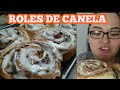 ROLES DE CANELA/ SUPER FACILES/ CINNAMON ROLLS