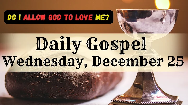 Wednesday, December 25, 2024, Today Catholic Mass Readings and Reflection, Gospel of the day