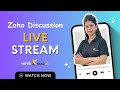 Zoho Discussion Live Stream | Klasiinn