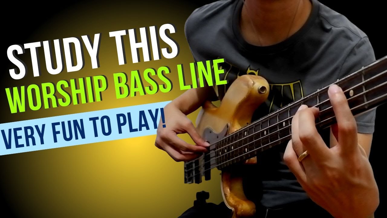 A Must Learn Bass Line for Worship Bassist! - YouTube