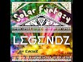 Crowz  legendz solar funtasy 2022 anthem