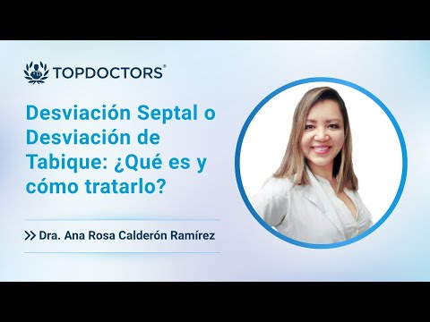 Desviación Septal o Desviación de Tabique: ¿Qué es y cómo tratarlo?