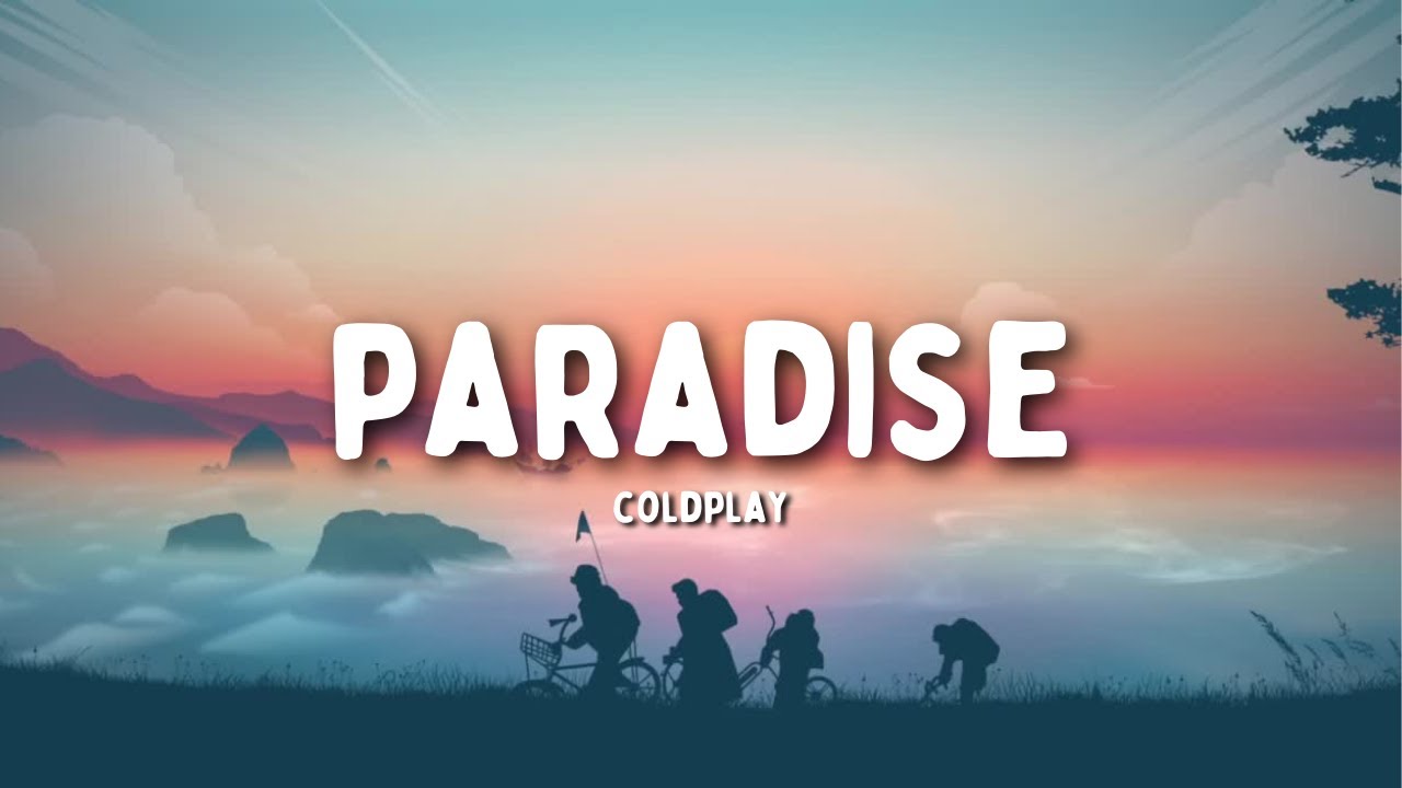 💌 Coldplay - Paradise (Tradução) 💌 