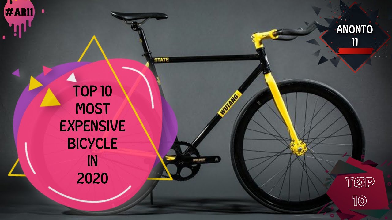 Top 10 most expensive BICYCLE in 2020 You can't imagine Anonto 11