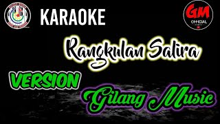 RANGKULAN SALIRA SIGIT KOPLO RAMPAK || KARAOKE || NADA COWOK