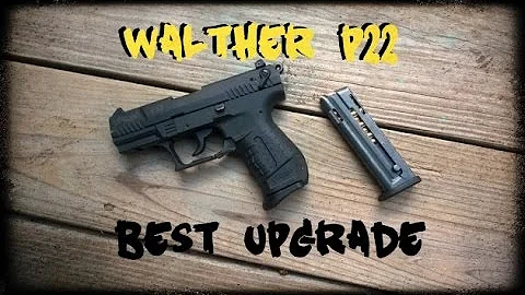 Walther P22 BEST Upgrade