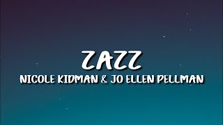 Nicole Kidman &amp; Jo Ellen Pellman &#39;The Prom Movie&#39; - Zazz (Lyrics)