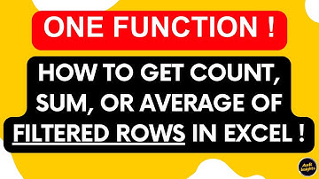 How to Get Count, Sum, or Average of FILTERED Rows in Excel