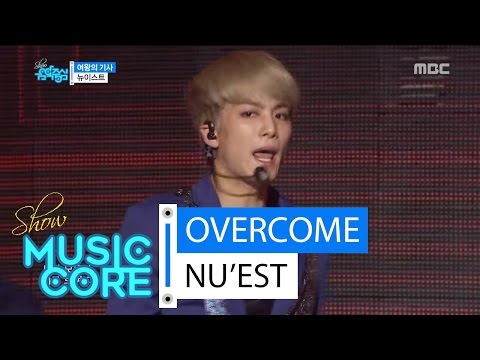 [HOT] NU’EST - OVERCOME, 뉴이스트 - 여왕의 기사 Show Music core 20160319