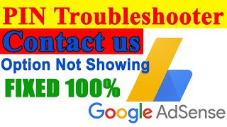 Verify Adsense Account without PIN 2021 | Contact Us option not showing - Problem Fixed