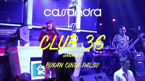 BUKAN CINTA PALSU - CLUB 36 JAKARTA (LIVE)  #20
