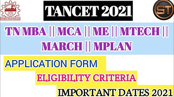 TANCET 2021||TN MBA,MCA,ME,MTECH,MARCH,MPLAN|| APPLY ||ELIGIBILITY ||IMPORTANT DATES||STORY TIME 1.0