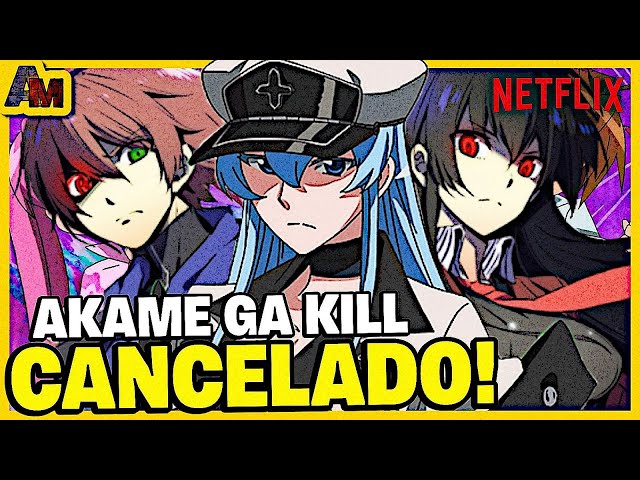 NETFLIX VAI BANCAR A 2° TEMPORADA DE AKAME GA KILL?! 