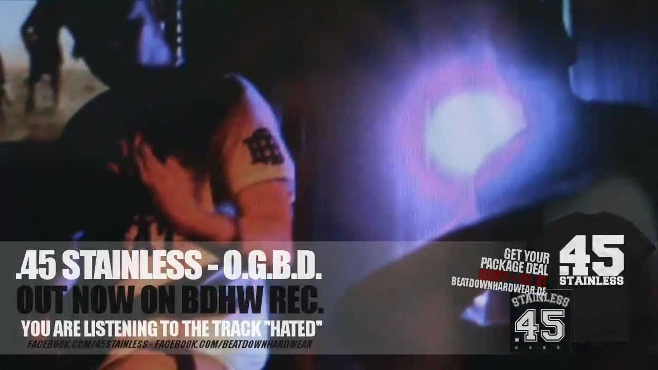 Watch 45 STAINLESS "hated" PromoTrack on YouTube Watch 45 STAINLESS "hated" PromoTrack on YouTube