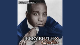 Video thumbnail of "Jerry Butler - Let It Be Me (Remastered)"