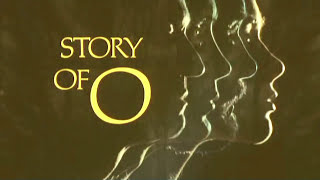 Story of O ❤ intro HD * Opening Credits & Film Scene
