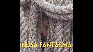 Nusa Fantasma – Kasimyn Remix