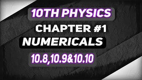 10th Physics Chapter 1 SHM & Waves Numericals 10.8 to 10.10 #physics #numericals