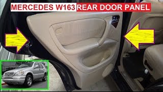 Rear Door Panel Removal on Mercedes W163 ML230 ML270 ML320 ML350 ML400 ML430 ML500