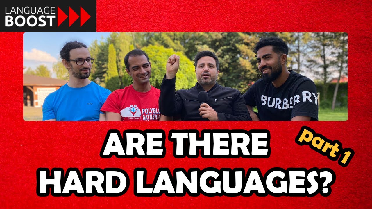 ARE THERE DIFFICULT LANGUAGES? (feat. Luca Lampariello, Gabriel Gelman) | part 1