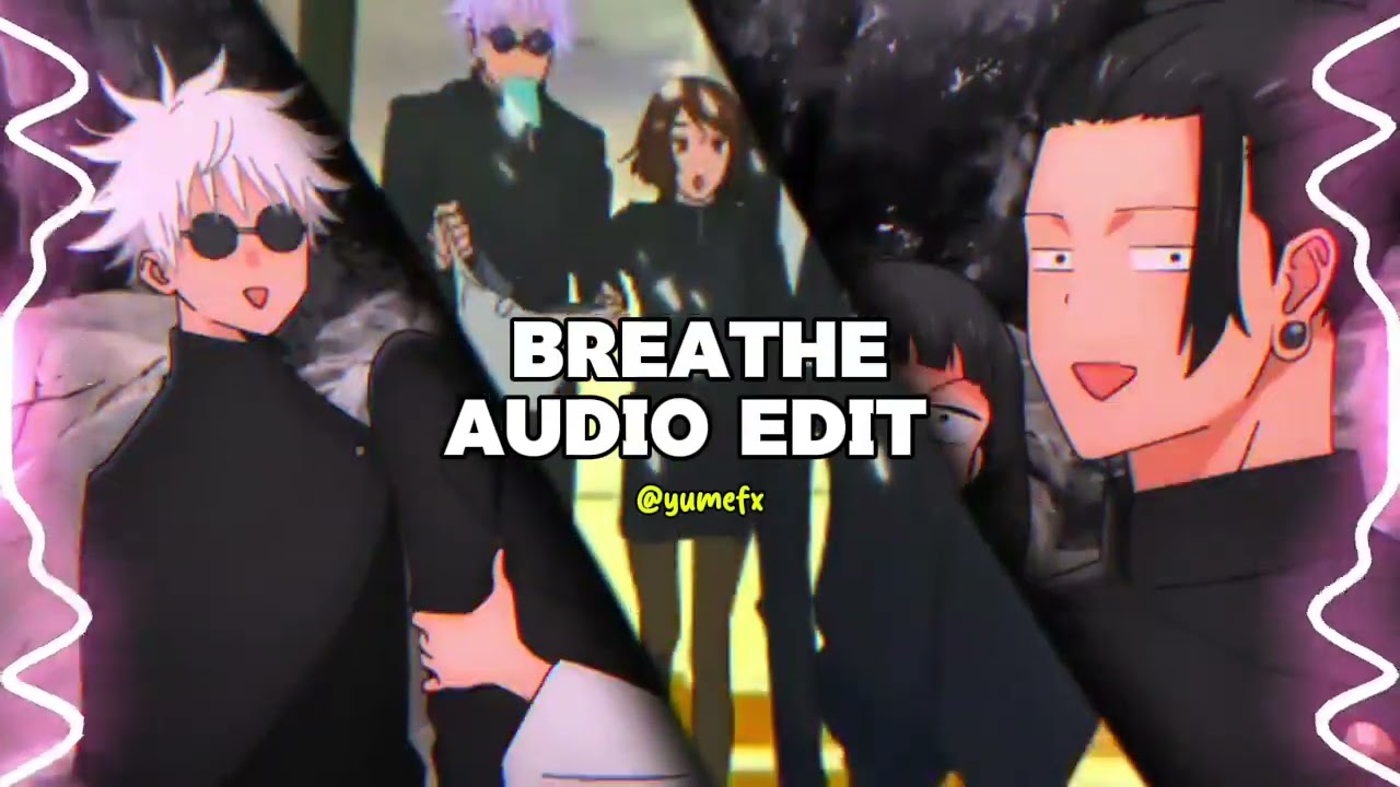 breathe - by years & years 『 edit audio 』