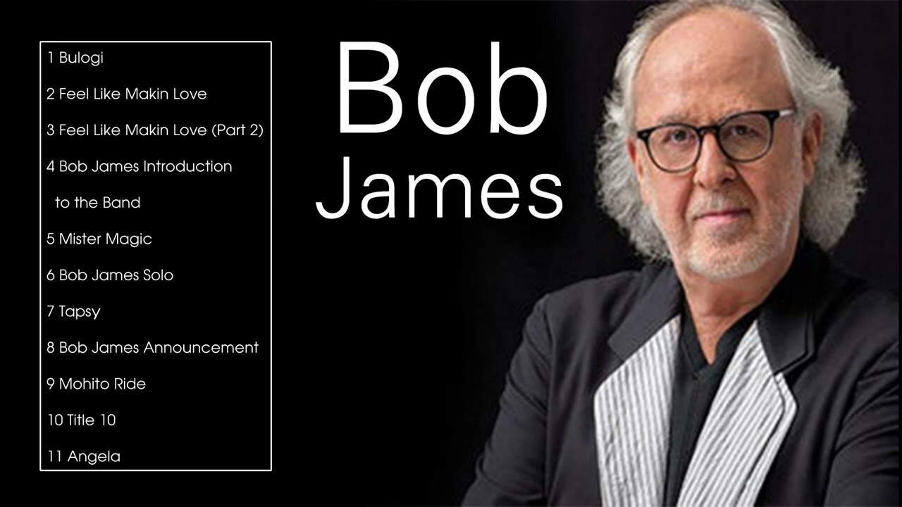 Bob James Trio Greatest Hits - Bob James Trio Best Songs - Bob