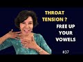 Tight Throat While Singing?  CHECK YOUR VOWELS!