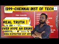 1399-Chennai institute of technology | over hyped❗️| Expected cut off 2026 | placement | fee