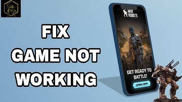 How To Fix And Solve Game Not Working On War Robots App | Final Solution