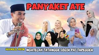 KH Kholil Yasin Terbaru 2026 - PANYAKET ATE PALENG BAHAYA!