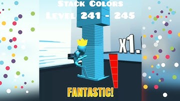 Stack Colors Gameplay | Level 241 - 245 | VooDoo